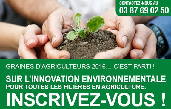 Graines d’Agriculteurs2016 « Innovations environnementales »